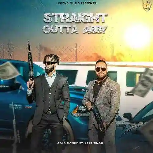 Straight Outta Abby - Gold Money 2021 cover image