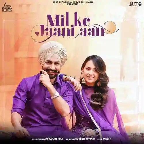 Mil Ke Jaani Aan - Jaskaran Riar cover image