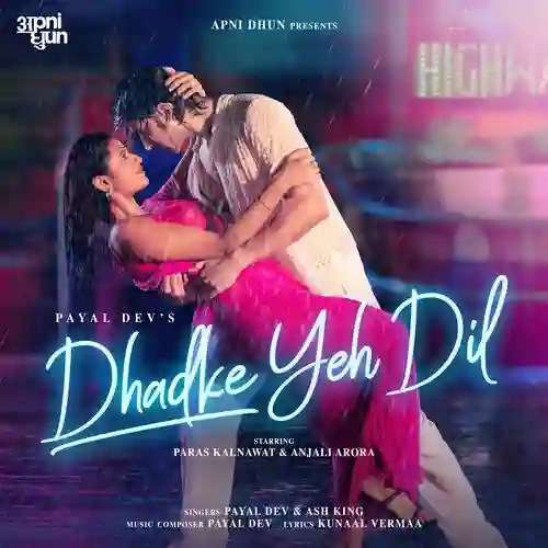Dhadke Yeh Dil - Kunaal Vermaa 2025 cover image