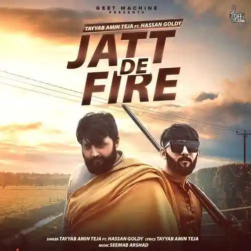 Jatt De Fire - Tayyab Amin Teja 2022 cover image