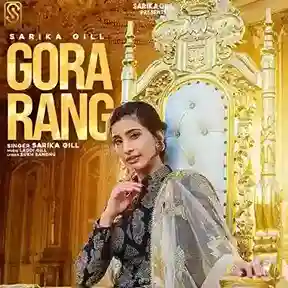 Gora Rang - Sarika Gill cover image