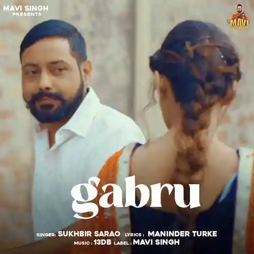 Gabru - Sukhbir Sarao cover image