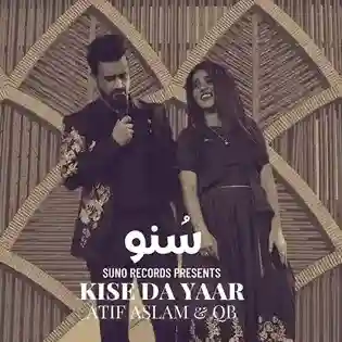 Kise Da Yaar - Atif Aslam 2023 cover image