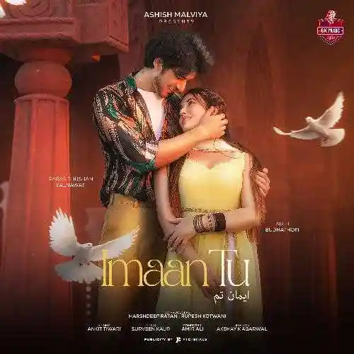 Imaan Tu - Ankit Tiwari 2024 cover image