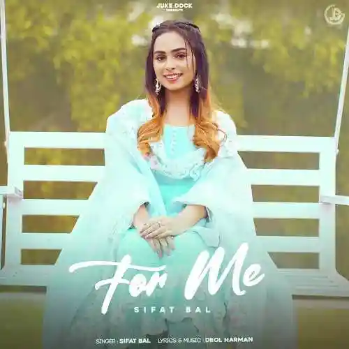 For Me - Sifat Bal cover image