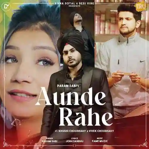 Aunde Rahe - Param Sabi 2021 cover image
