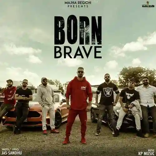 Born Brave - Jas Sandhu 2021 cover image