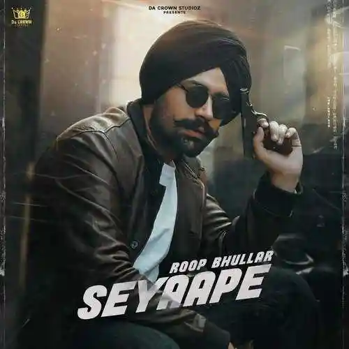 Seyaape - Roop Bhullar cover image