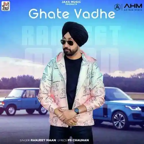Ghate Vadhe - Ranjeet Maan 2022 cover image