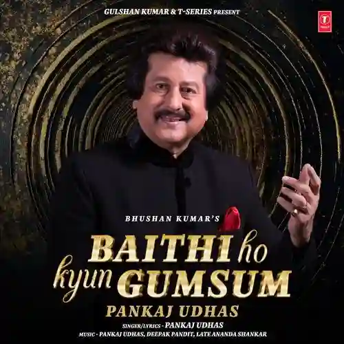 Baithi Ho Kyun Gumsum - Pankaj Udhas 2025 cover image