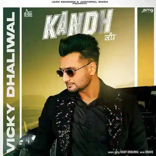 Kandh - Vicky Dhaliwal 2021 cover image