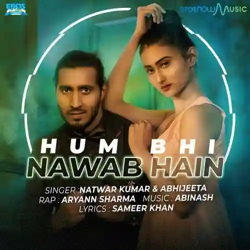 Hum Bhi Nawab Hai - Natwar Kumar 2022 cover image