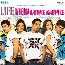 Life Mein Kabhie Kabhiee 2007 cover image