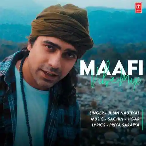 Maafi Vibe Mix - Jubin Nautiyal cover image