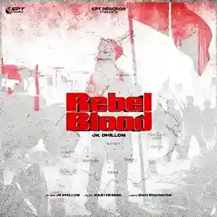 Rebel Blood - JK Dhillon 2024 cover image