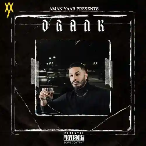 Drank (feat. Randy J) - Aman Yaar cover image