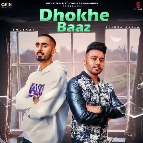 Dhokhe Baaz - Bhinda Aujla 2021 cover image