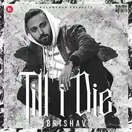 Till I Die - BRISHAV 2021 cover image