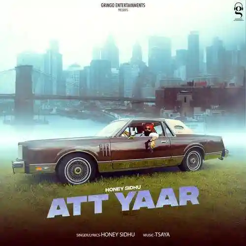 Att Yaar - Honey Sidhu 2022 cover image