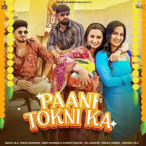 Paani Tokni Ka (feat. Aman Jaji) - Raj Mawer 2024 cover image