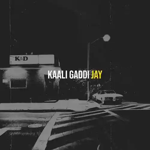 Kaali Gaddi - Jay cover image