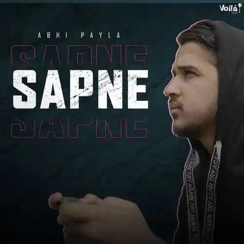 Sapne - Abhi Payla 2022 cover image