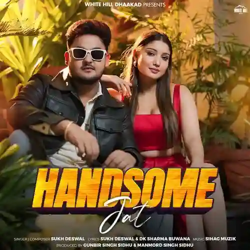 Handsome Jat - Sukh Deswal 2024 cover image