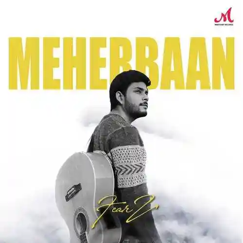 Meherbaan - Fearz 2024 cover image
