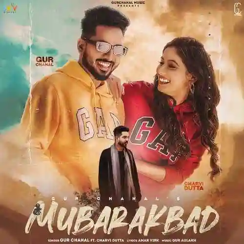 Mubarakbad (feat. Charvi Dutta) - Gur Chahal 2022 cover image