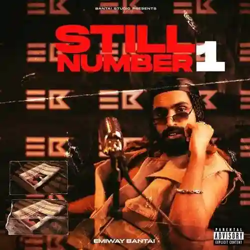 STILL NUMBER 1 - Emiway Bantai 2023 cover image