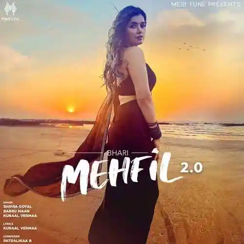 Bhari Mehfil 2.0 - Shipra Goyal cover image