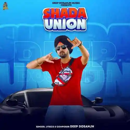 Shada Union - Deep Dosanjh cover image