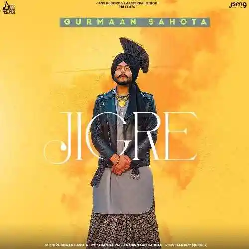 Jigre - Gurmaan Sahota 2022 cover image