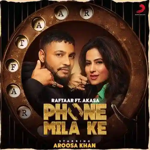 Phone Mila Ke - Raftaar 2023 cover image