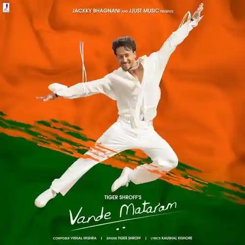 Vande Mataram - Tiger Shroff 2021 cover image