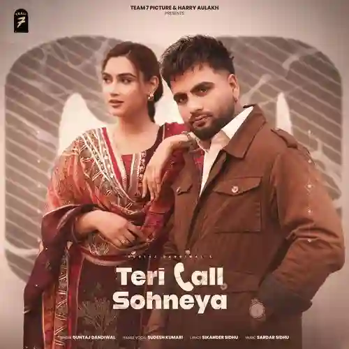 Teri Call Sohneya - Guntaj Dandiwal 2025 cover image