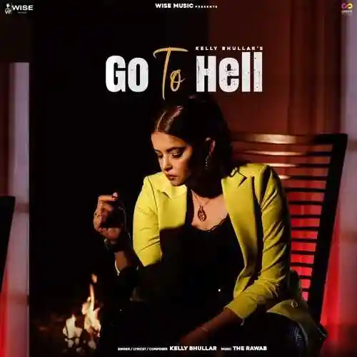 Go to Hell - Kelly Bhullar 2021 cover image