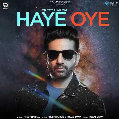 Haye Oye - Preet Harpal - Preet Harpal cover image