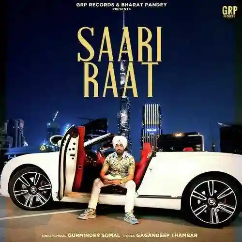 Saari Raat - Gurmindar Somal cover image