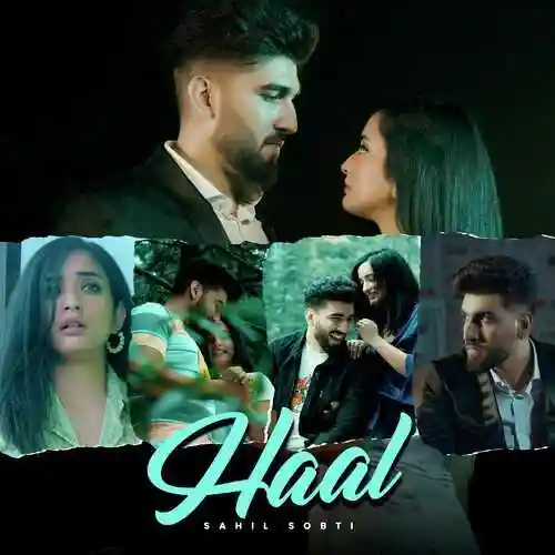 Haal - Sahil Sobti - Sahil Sobti cover image