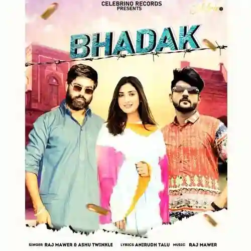 Bhadak - Raj Mawer 2022 cover image