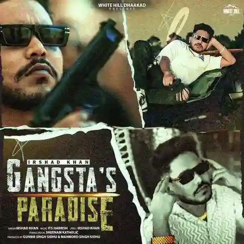 Gangstas Paradise - Irshad Khan 2024 cover image