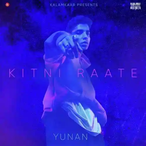 Kitni Raate - Yunan 2022 cover image