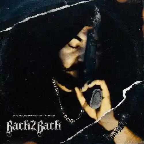 Back 2 Back  - YXNG SXNGH 2021 cover image