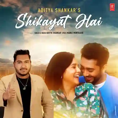 Shikayat Hai - Aditya Shankar 2024 cover image