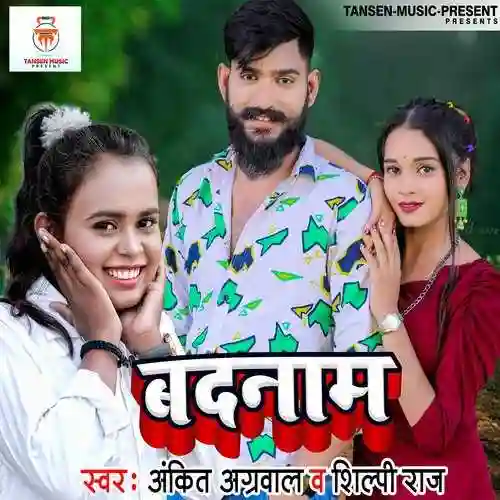 Badnam - Ankit Agarwal 2022 cover image