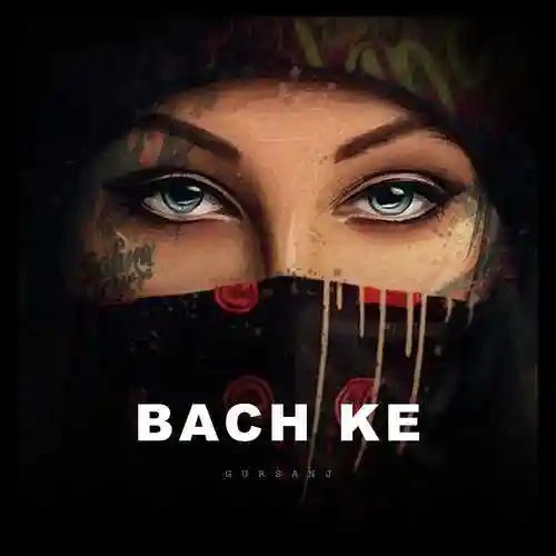 Bach Ke - Gursanj 2022 cover image