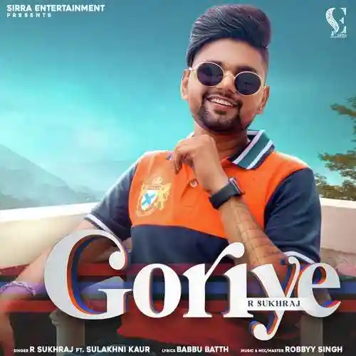 Goriye - R Sukhraj 2021 cover image