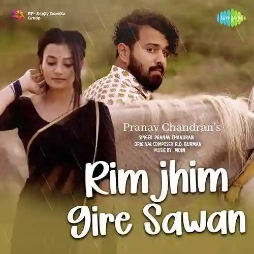 Rimjhim Gire Sawan - Pranav Chandran cover image