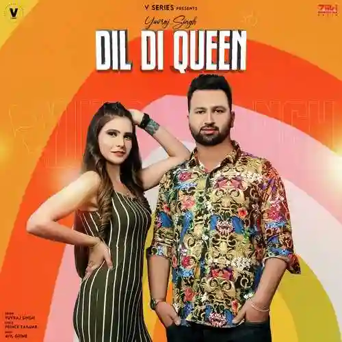 Dil Di Queen - Yuvraj Singh cover image